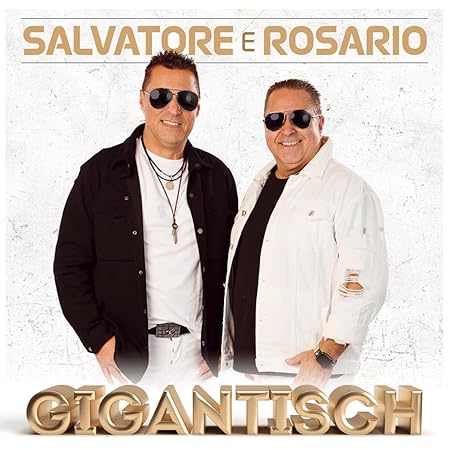 Albumcover Gigantisch von Salvatore e Rosario